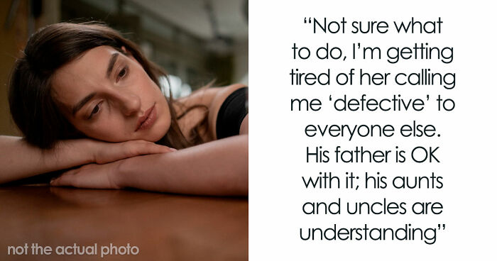 Future Mother-In-Law Calls Woman “Defective,” Then Tries To Stop Her Son From Marrying Her