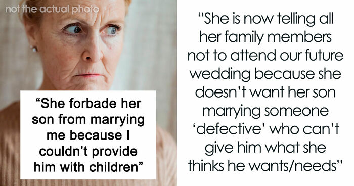 Future Mother-In-Law Calls Woman “Defective,” Then Tries To Stop Her Son From Marrying Her