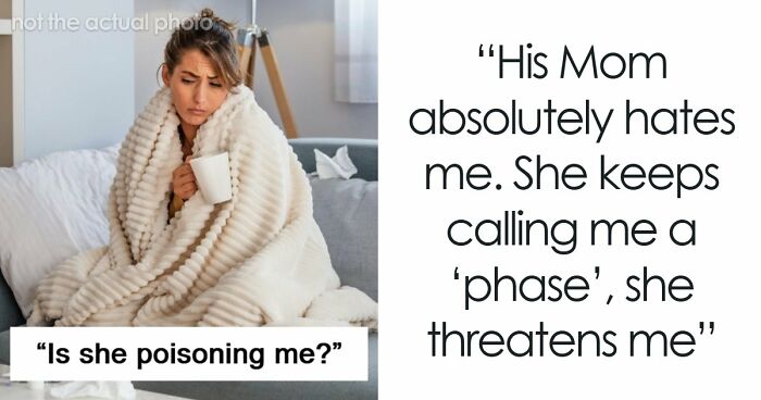 Woman Is Convinced Future Mother-In-Law Is Doing Something To Her Food: “She Absolutely Hates Me”