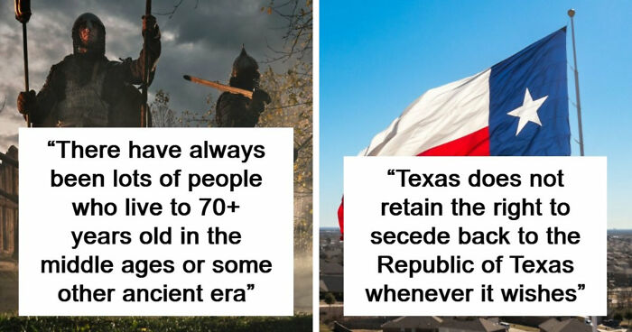 51 Historical Myths People Still Repeat Despite Having The Entire Internet For Fact-Checking