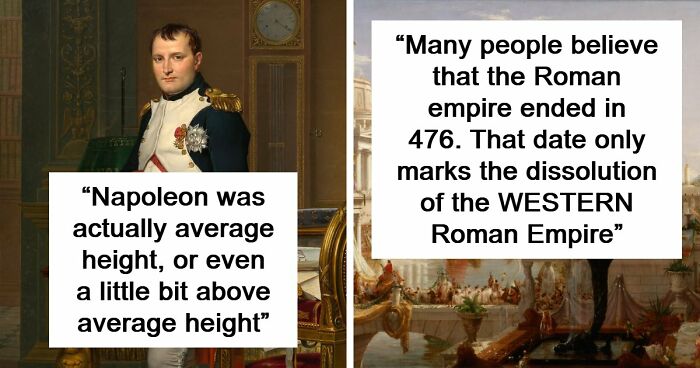 51 Historical Myths People Still Repeat Despite Having The Entire Internet For Fact-Checking