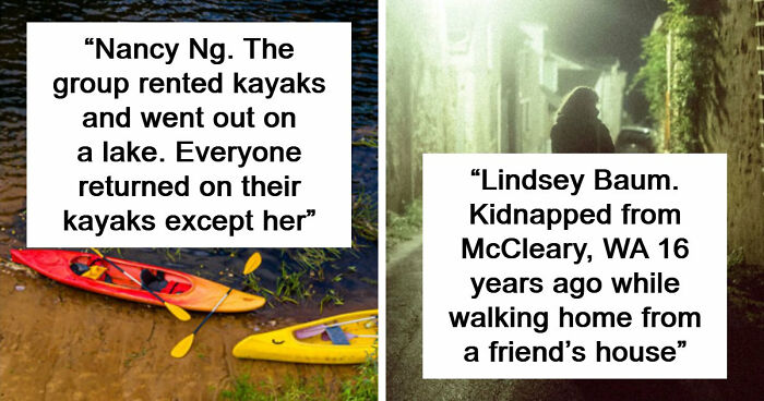 55 Missing Person Cases That Still Terrify People Years Later