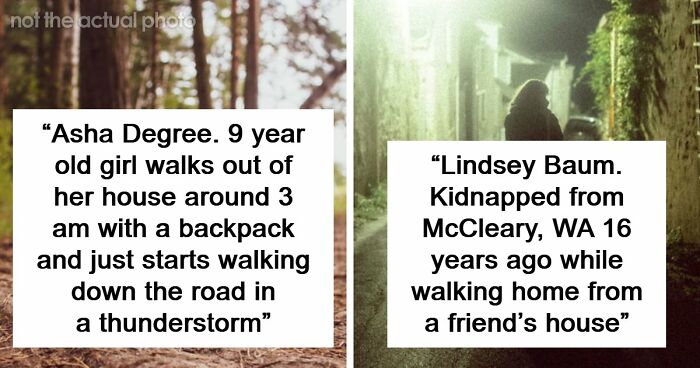 55 Missing Person Cases That Still Terrify People Years Later