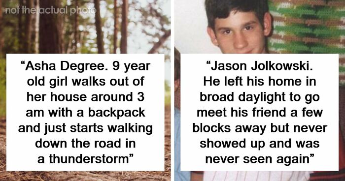 55 Missing Person Cases That Still Terrify People Years Later
