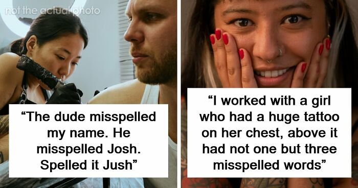 “Didn’t Notice For Months”: 20 Times Tattoo Artists Made Permanent Spelling Errors On Clients