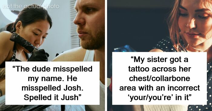 “Didn’t Notice For Months”: 20 Times Tattoo Artists Made Permanent Spelling Errors On Clients
