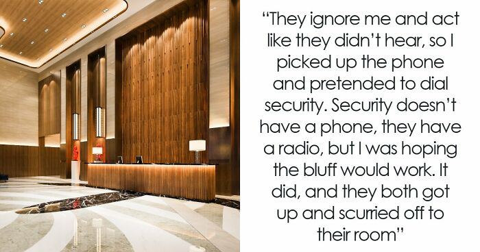 Childish Hotel Guest Tries To Bait Clerk Into Snapping, Ends Up Getting Herself Thrown Out
