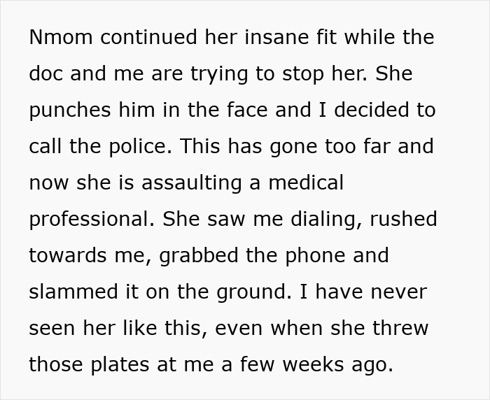 A teen's mom has an insane fit, punching a doctor and assaulting a medical professional, making his life a mess. A teen's mom has an insane fit, punching a doctor and assaulting a medical professional, making his life a mess.