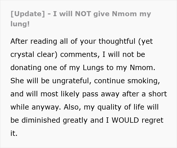 An update from the teen, stating his refusal to donate a lung to his mom after receiving advice. An update from the teen, stating his refusal to donate a lung to his mom after receiving advice.