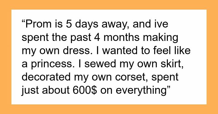 Talented Seamstress Spends 4 Months And $600 On Prom Dress, Insecure Mom Insults How It Looks On Her