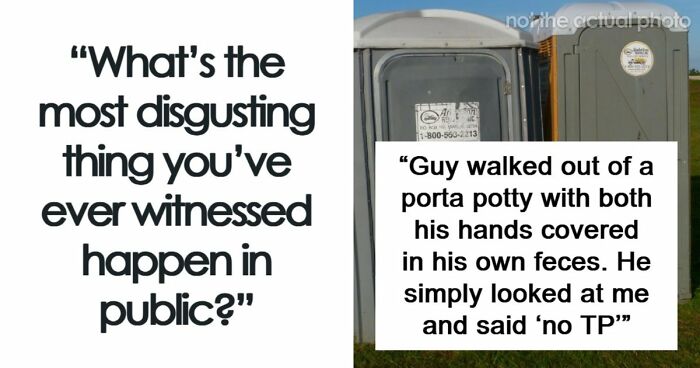 “Who Likes Ugly People? No One”: 53 Public Horror Stories That Are Worse Than Any Horror Movie