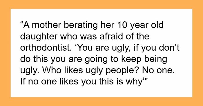 “Who Likes Ugly People? No One”: 53 Public Horror Stories That Are Worse Than Any Horror Movie
