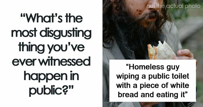 “Who Likes Ugly People? No One”: 53 Public Horror Stories That Are Worse Than Any Horror Movie