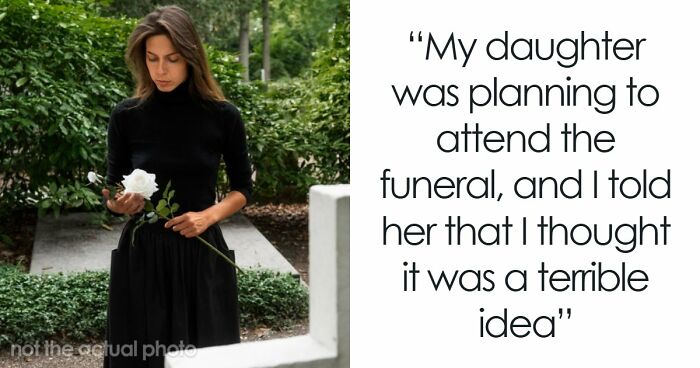 Mom Refuses To Let Daughter Attend Ex-Best Friend’s Funeral After What She Did Years Ago