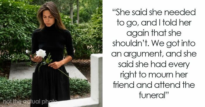 Mom Refuses To Let Daughter Attend Ex-Best Friend’s Funeral After What She Did Years Ago