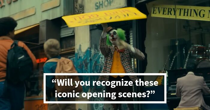 If You Can Guess These 16 Movies From Their First Scene, You Deserve An Oscar