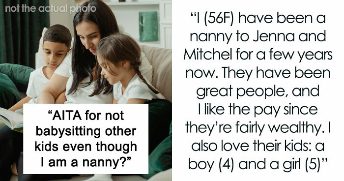 Nanny Is Met With A Nasty Surprise After Parents Keep Bringing Their Kids: “I Humiliated Them”