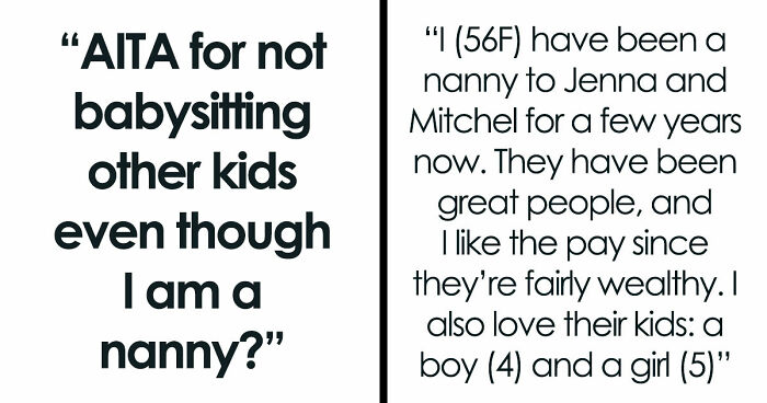 Nanny Is Met With A Nasty Surprise After Parents Keep Bringing Their Kids: “I Humiliated Them”
