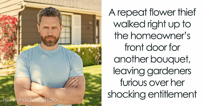 Entitled Neighbor Treats Man’s Garden Like A Free Florist, Gets Caught Redhanded On Camera