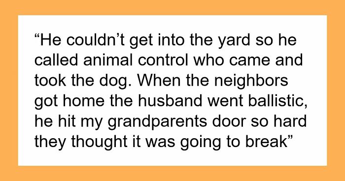 Elderly Guy Calls Animal Control To Save Neighbor’s Neglected Dog, Takes Heat From The Livid Owner