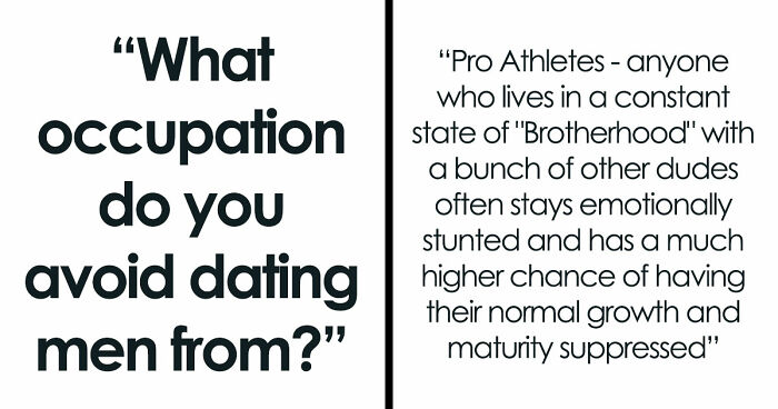 Women Share 33 Occupations They Avoid Dating Men From, And Their Reasons Why