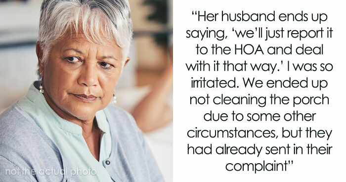 Neighbors Choose War Over Woman’s Upcoming Porch Cleaning, Her Petty Revenge Makes Them Regret It