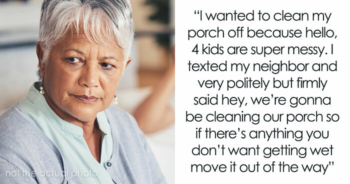 Neighbors Choose War Over Woman’s Upcoming Porch Cleaning, Her Petty Revenge Makes Them Regret It