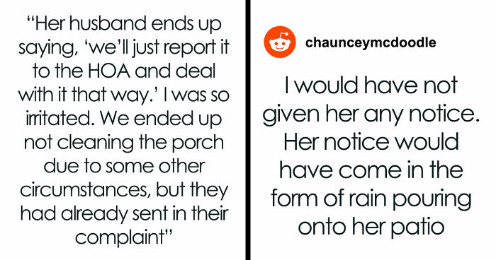 Neighbors Choose War Over Woman’s Upcoming Porch Cleaning, Her Petty Revenge Makes Them Regret It