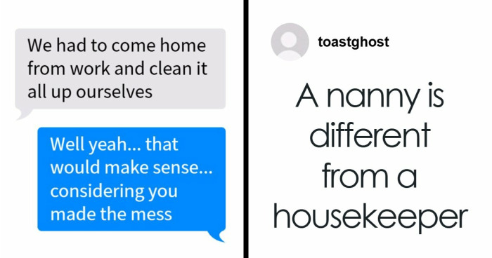 People Are Outraged By These Parents Who Expected Nanny To “Go Above And Beyond”
