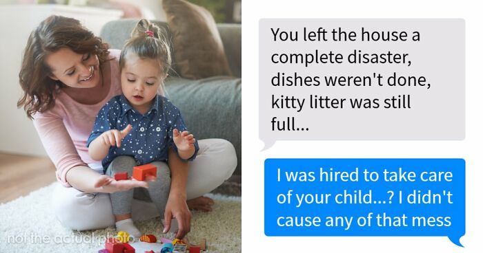 People Are Outraged By These Parents Who Expected Nanny To “Go Above And Beyond”