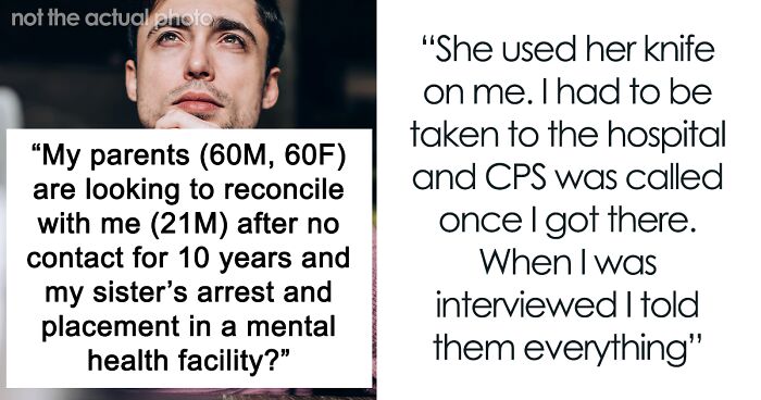 Guy Can’t Believe Parents Want To Reconcile After They Ignored His Sister’s Mental Health To Dangerous Levels