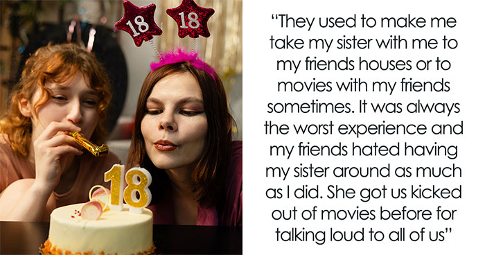 Parents Force Teen To Have Autistic Sis At All Bday Parties, Mad When She Does 18th Bday Differently