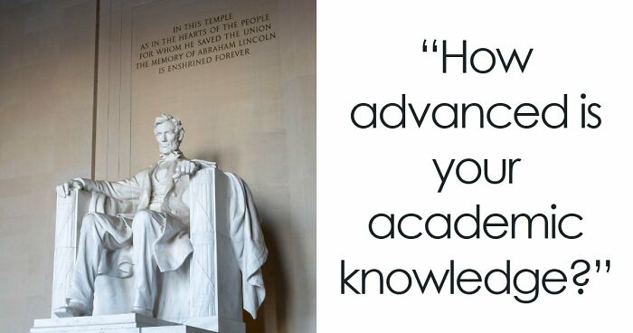 “Are You Smarter Than The Average U.S. Student?”: These 21 Questions Will Show