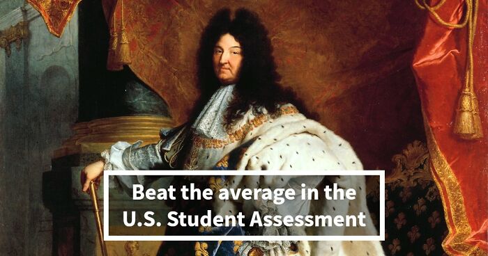 “Are You Smarter Than The Average U.S. Student?”: These 21 Questions Will Show