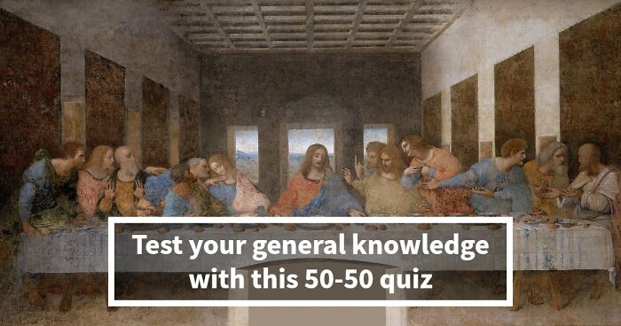 26 Mixed General Knowledge Questions That Humble Even Trivia Fans – Take The Quiz