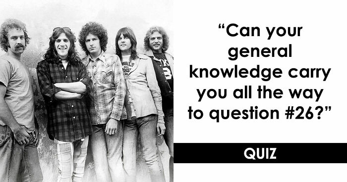 26 Mixed General Knowledge Questions That Humble Even Trivia Fans – Take The Quiz
