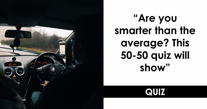 26 Mixed General Knowledge Questions That Humble Even Trivia Fans – Take The Quiz