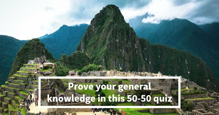 26 Mixed General Knowledge Questions That Humble Even Trivia Fans – Take The Quiz