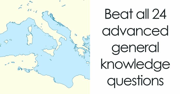 Only High IQs Can Beat All 24 Hard General Knowledge Questions – Prove You’re One