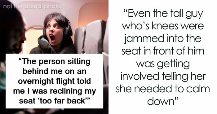 Woman Physically Stops Stranger From Reclining On An Overnight Flight, Throws A Tantrum