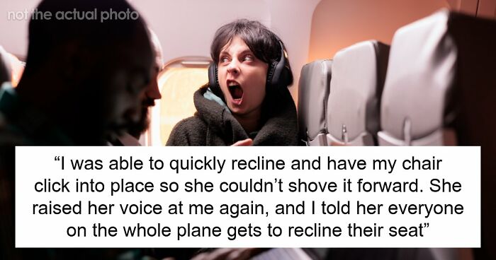 Woman Physically Stops Stranger From Reclining On An Overnight Flight, Throws A Tantrum