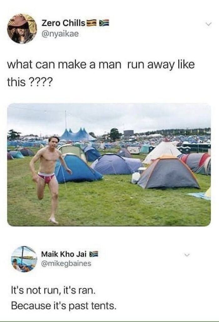 A tweet with a picture of a man running through tents, featuring a dumb pun about past tents, impossible to hate.