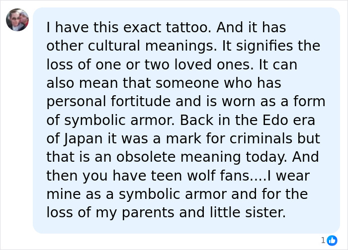 A social media comment discussing the cultural meanings and personal significance of a requested tattoo.