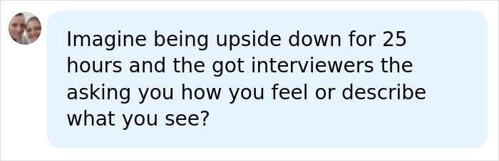 A social media comment from a user imagining being upside down for 25 hours like the man trapped in Nutty Putty Cave.