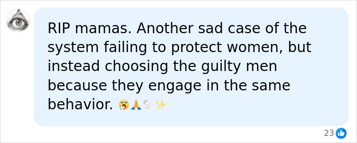 A social media comment saying RIP mamas, referencing the influencer and husband, and a failed system to protect women.