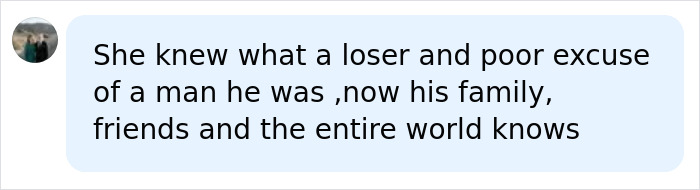 Screenshot of a comment, family, friends, and the entire world knows. This relates to an influencer's tragedy.