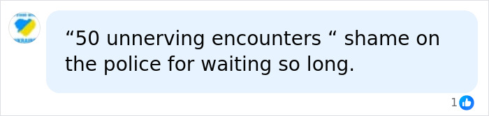 A social media comment about a mime terrorizing women, stating '50 unnerving encounters shame on the police for waiting so long.' A social media comment about a mime terrorizing women, stating '50 unnerving encounters shame on the police for waiting so long.'