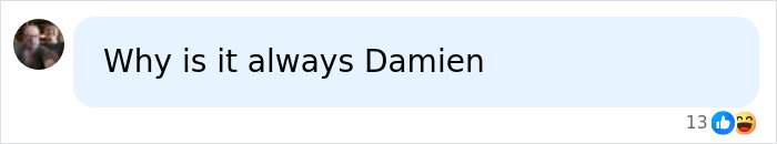 A social media comment asking why the name Damien is always associated with red flag students.