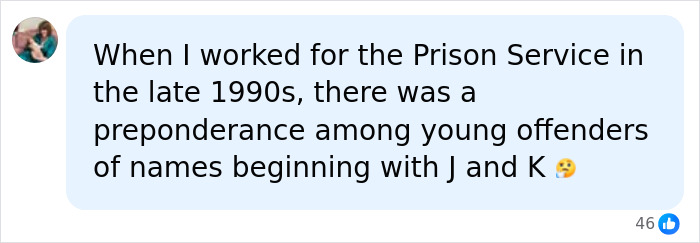 A social media comment from a former Prison Service employee noting a prevalence of names starting with J and K among young offenders, relating to red flag students.