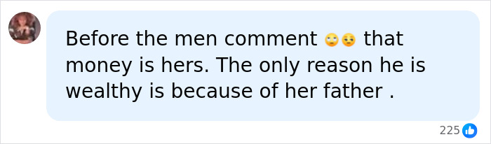 A comment about a billionaire and divorce, stating money is hers due to her father. Divorce of the Century. A comment about a billionaire and divorce, stating money is hers due to her father. Divorce of the Century.